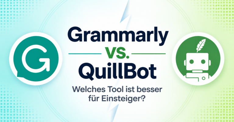 Grammarly vs QuillBot für Einsteiger: Welches Tool ist besser? image_2026-08-07_084157080