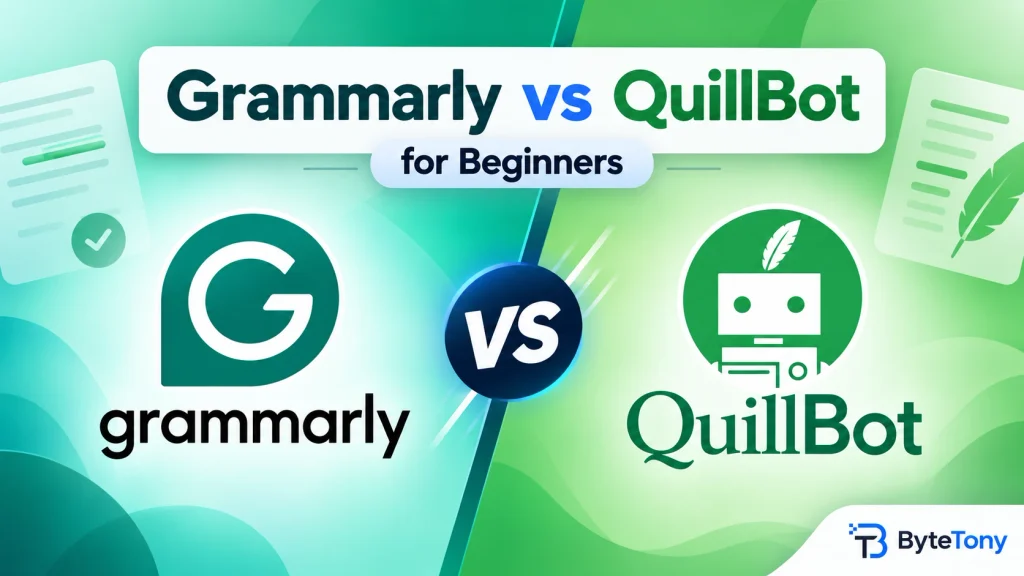 Grammarly vs QuillBot for beginners comparison