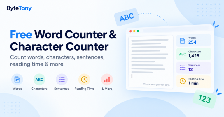 Free Word Counter and Character Counter by ByteTony