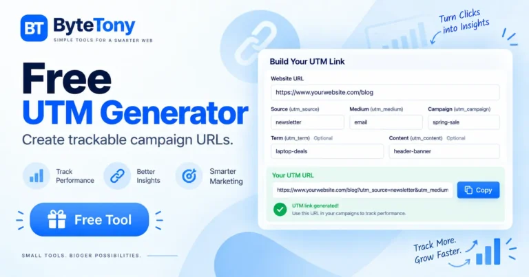 Free UTM Generator by ByteTony