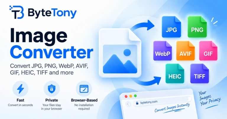 ByteTony free image converter for JPG, PNG, WebP, AVIF, GIF, HEIC and TIFF