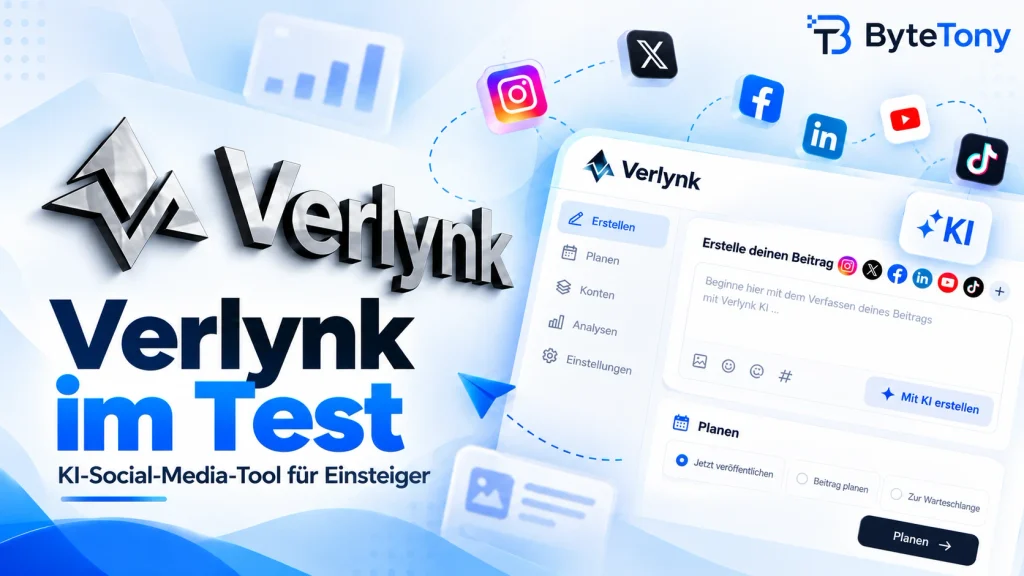 Verlynk im Test – KI-Social-Media-Tool für Einsteiger