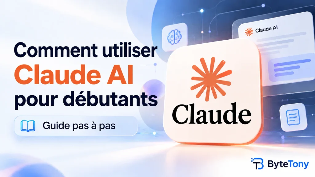 Comment utiliser Claude AI quand on débute – guide étape par étape