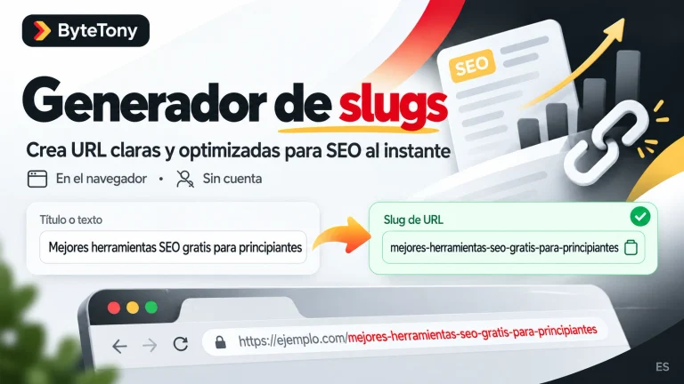 Generador de slugs de ByteTony que muestra cómo convertir un título en un slug de URL optimizado para SEO
